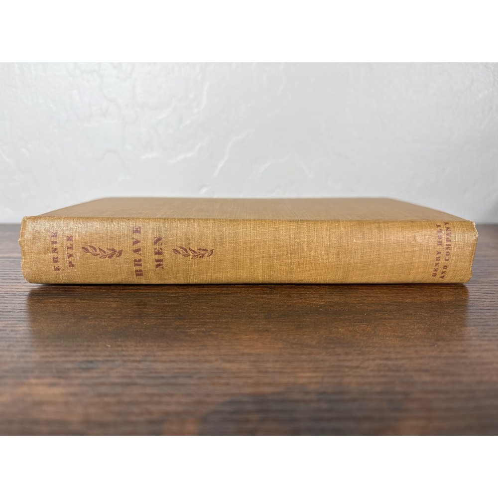 Brave Men Ernie Pyle 1944 Hardcover Wartime Edition WWII Henry Holt and‎ Company